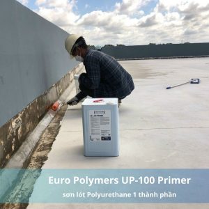 Sơn Lót Chống Thấm Euro Polymers UP 100 Primer
